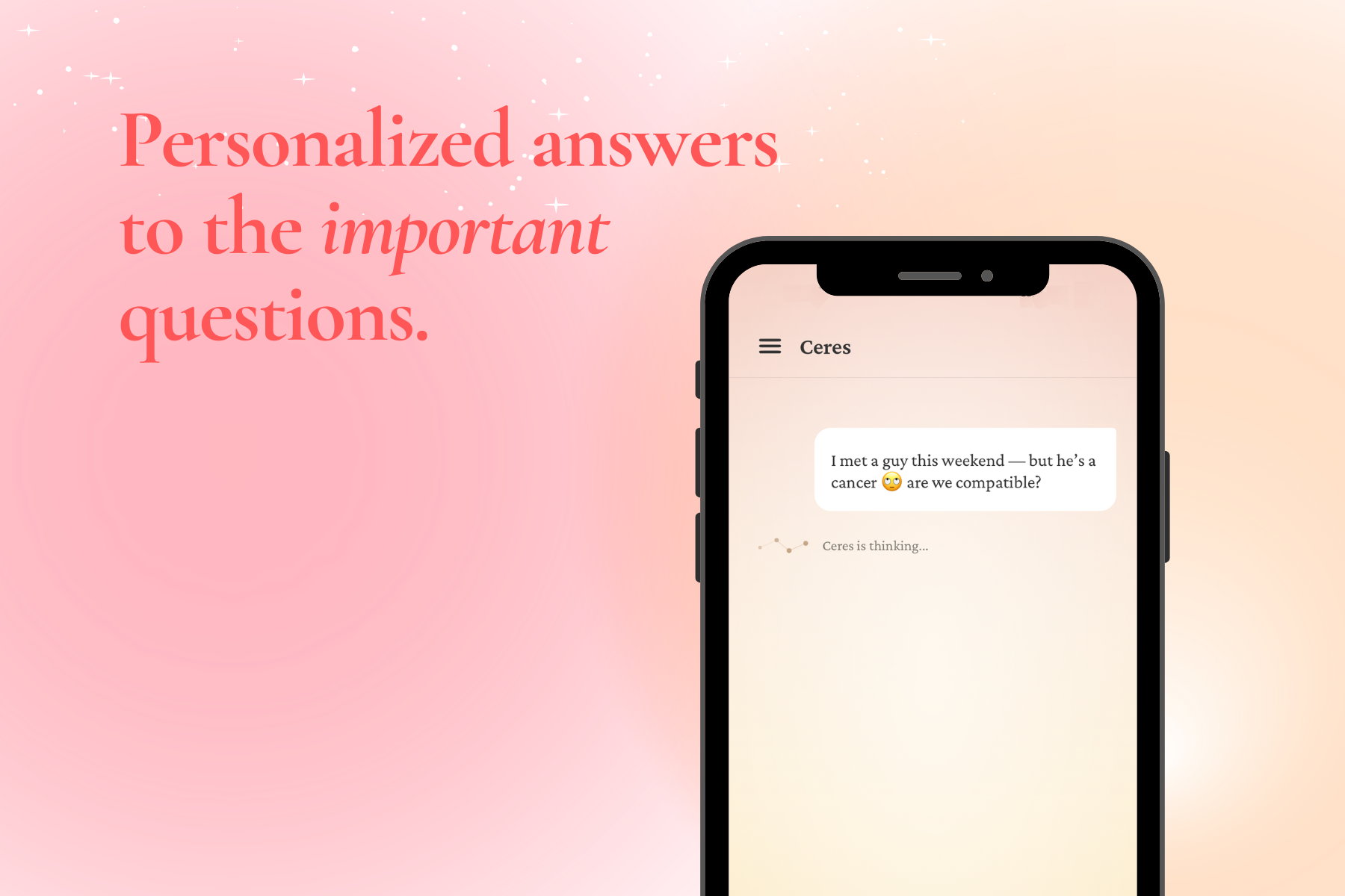 Ceres app - Personalized answers to the important questions